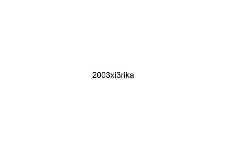 2003xi3rika
